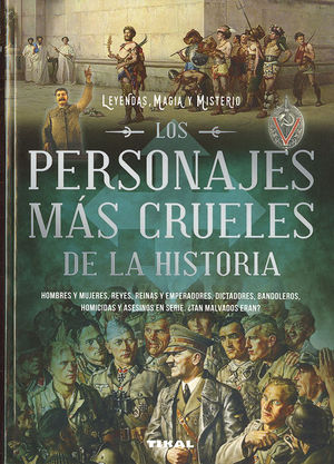 LOS PERSONAJES MS CRUELES DE LA HISTORIA