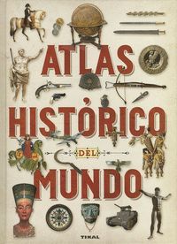 ATLAS HISTORICO DEL MUNDO