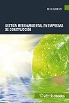 GESTIN MEDIOAMBIENTAL EN EMPRESAS DE CONSTRUCCIN