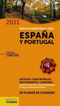 GU�A Y MAPA DE CARRETERAS DE ESPA�A Y PORTUGAL 1:800.000, (2011)