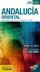 ANDALUC�A ORIENTAL (GRANADA, M�LAGA, ALMER�A Y JA�N)