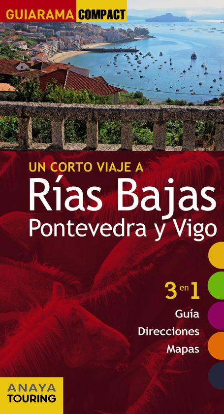 RAS BAJAS. PONTEVEDRA Y VIGO