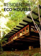 RESIDENTIAL ECO HOUSES