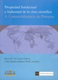 PROPIEDAD INTELECTUAL E INDUSTRIAL DE LA OBRA CIENT�FICA. 4. COMERCIALIZACI�N DE