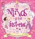 NIAS Y SUS HISTORIAS. 20 EMOCIONANTES HISTORIAS PARA RECORDAR