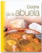 COCINA CREATIVA - COCINA DE LA ABUELA