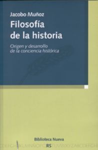 FILOSOFA DE LA HISTORIA : ORIGEN Y DESARROLLO DE LA CONCIENCIA HISTRICA