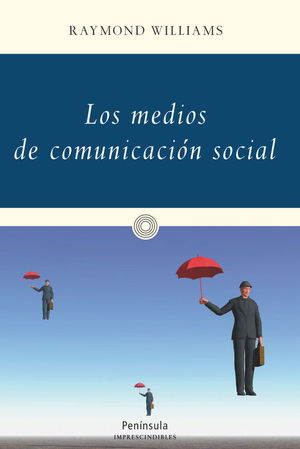 LOS MEDIOS DE COMUNICACI�N SOCIAL