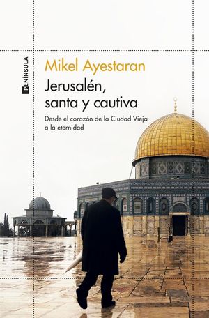 JERUSALN, SANTA Y CAUTIVA