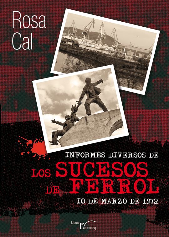 INFORMES DIVERSOS DE LOS SUCESOS DE FERROL