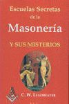 ESCUELAS SECRETAS DE LA MASONERA Y SUS MISTERIOS