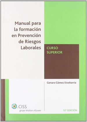 MANUAL PARA LA FORMACI�N EN PREVENCI�N DE RIESGOS LABORALES