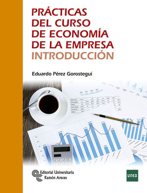 PRCTICAS DEL CURSO DE ECONOMA DE LA EMPRESA. INTRODUCCIN