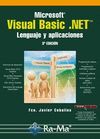 MICROSOFT VISUAL BASIC.NET. LENGUAJE Y APLICACIONES. 3 EDICION