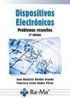 DISPOSITIVOS ELECTRONICOS. PROBLEMAS RESUELTOS. 2 EDICION