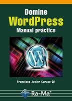 DOMINE WORDPRESS. MANUAL PRCTICO