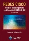 REDES CISCO: GU�A DE ESTUDIO PARA LA CERTIFICACI�N CCNA 640-802. 2� EDICI�N
