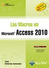 LAS MACROS EN ACCESS 2010