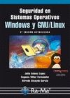 SEGURIDAD EN SISTEMAS OPERATIVOS WINDOWS Y LINUX. 2 EDICIN ACTUALIZADA