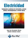 ELECTRICIDAD: FUNDAMENTOS Y PROBLEMAS DE ELECTROSTTICA, CORRIENTE CONTINUA, ELE