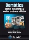 DOM�TICA. GESTI�N DE LA ENERG�A Y GESTI�N T�CNICA DE EDIFICIOS