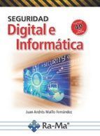 SEGURIDAD DIGITAL E INFORMTICA