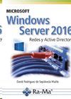 MICROSOFT WINDOWS SERVER 2016. REDES Y ACTIVE DIRECTORY