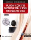 APLICACIN DE CONCEPTOS BSICOS DE LA TEORA DE GNERO Y DEL LENGUAJE NO SEXISTA