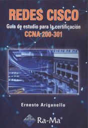 REDES CISCO. GUA DE ESTUDIO PARA LA CERTIFICACIN CCNA 200-301