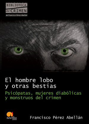 EL HOMBRE LOBO Y OTRAS BESTIAS