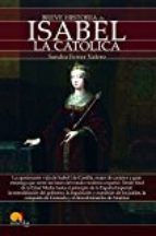 BREVE HISTORIA DE ISABEL LA CATLICA