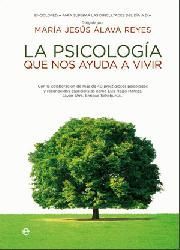 LA PSICOLOG�A QUE NOS AYUDA A VIVIR