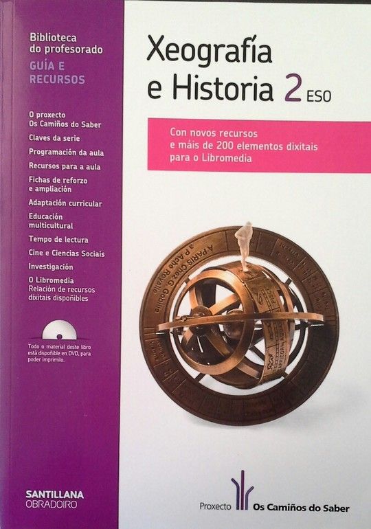 GUA Y RECURSOS XEOGRAFA E HISTORIA 2 ESO OS CAMIOS DO SABER OBRADOIRO