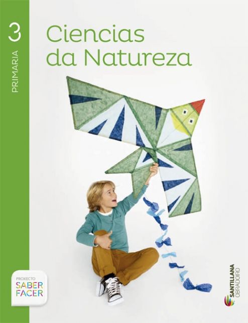 CIENCIAS DA NATUREZA 3 PRIMARIA SABER FACER