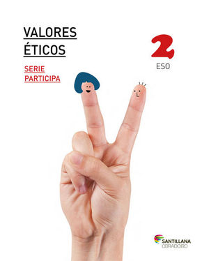 VALORES ETICOS SERIE PARTICIPA 2 ESO