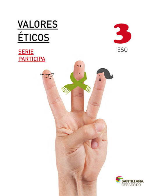 VALORES ETICOS SERIE PARTICIPA 3 ESO