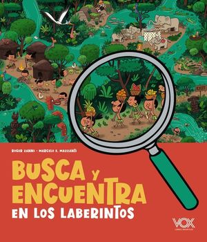 BUSCA Y ENCUENTRA. EN LOS LABERINTOS