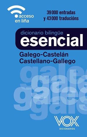 DICCIONARIO ESENCIAL GALEGO-CASTELN / CASTELLANO-GALLEGO