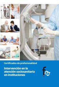 INTERVENCI�N EN LA ATENCI�N SOCIOSANITARIA EN INSTITUCIONES