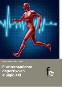 ENTRENAMIENTO DEPORTIVO EN EL S. XXI