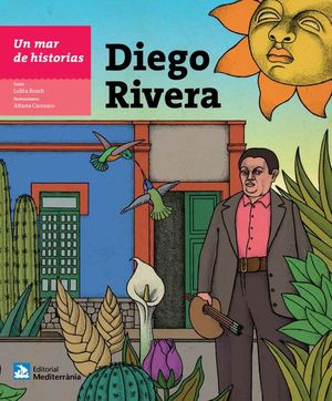 UN MAR DE HISTORIAS: DIEGO RIVERA