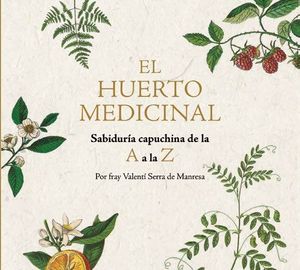 EL HUERTO MEDICINAL