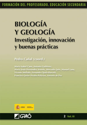 BIOLOG�A Y GEOLOG�A. INVESTIGACI�N, INNOVACI�N Y BUENAS PR�CTICAS