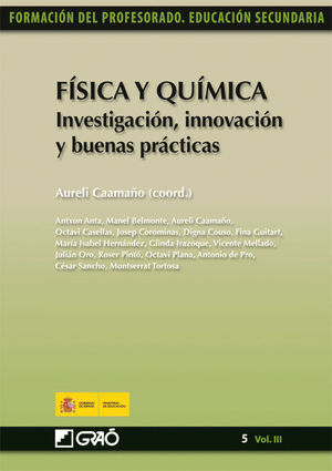 F�SICA Y QU�MICA. INVESTIGACI�N, INNOVACI�N Y BUENAS PR�CTICAS