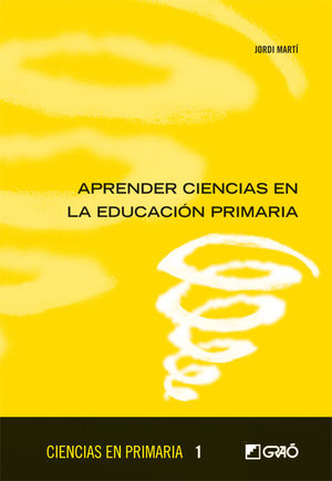 APRENDER CIENCIAS EN EDUCACIN PRIMARIA