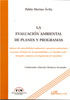 LA EVALUACI�N AMBIENTAL DE PLANES Y PROGRAMAS