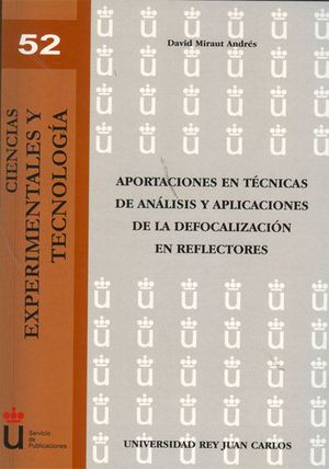 APORTACIONES EN T�CNICAS DE AN�LISIS Y  APLICACIONES  DE LA DEFOCALIZACI�N EN RE
