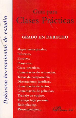 GU�A PARA CLASES PR�CTICAS. GRADO EN DERECHO
