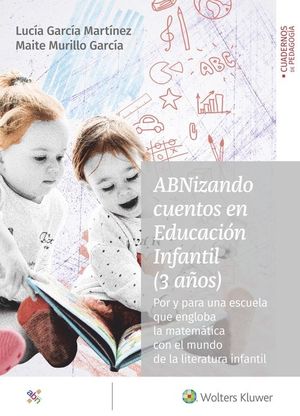 ABNIZANDO CUENTOS EN EDUCACI�N INFANTIL (3 A�OS)