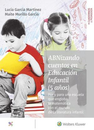 ABNIZANDO CUENTOS EN EDUCACI�N INFANTIL (5 A�OS)